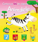 Coperta cărții Animalele. Cartea cu 100 de clapete