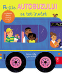 Coperta cărții Roțile autobuzului se tot învârt