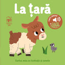 Coperta cărții La țară. Carte sonoră + Caută & Găsește