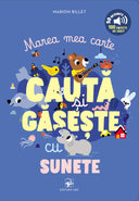 Marea mea carte ,,Cauta si Gaseste cu sunete''