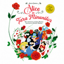 Coperta cărții Alice în Țara Minunilor. Primii mei clasici